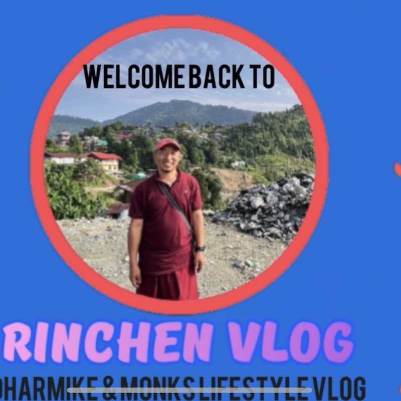 Rinchen Vlog