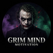 Grim Mind Motivation