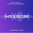 Safe and Secure Podcast