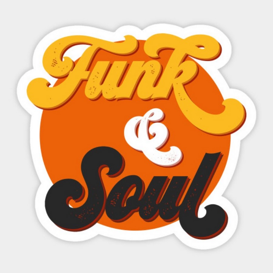Funky souls. Soul Funk. Funk значок. Funk картинки. Funky Soul видео.