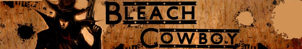 Bleach Cowboy YouTube 频道头像