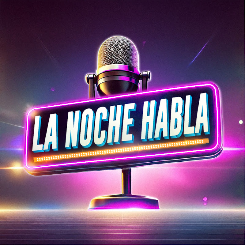 La Noche Habla