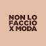 u1Qgz9AZMs4-channel-avatar-Non Lo Faccio X Moda
