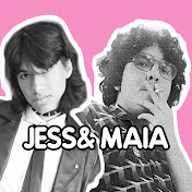 Jess & Maia