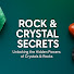 FPt6BHs8Byk-channel-avatar-Rock & Crystal Secrets