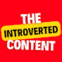 Introverted Content