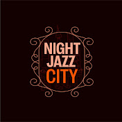 Night Jazz City
