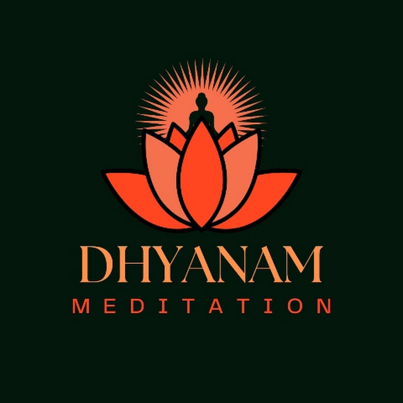 DHYANAM MEDITATION