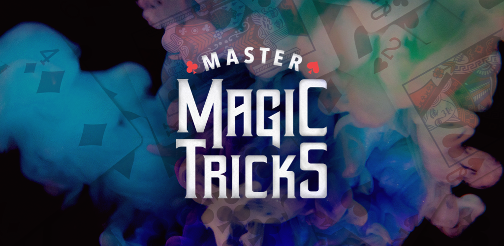 Master Magic Tricks Apk Download For Android Magic Makers
