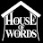 House of Words Podcast