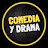 Comedia y Drama