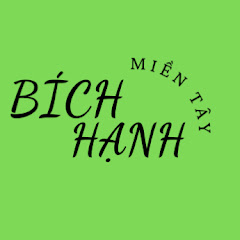 Bích Hạnh Miền Tây net worth