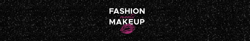 Fashionmeetsmakeup Аватар канала YouTube