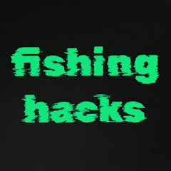 Fishing hacks channel