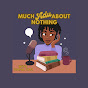 Much Adu about nothing podcast logo