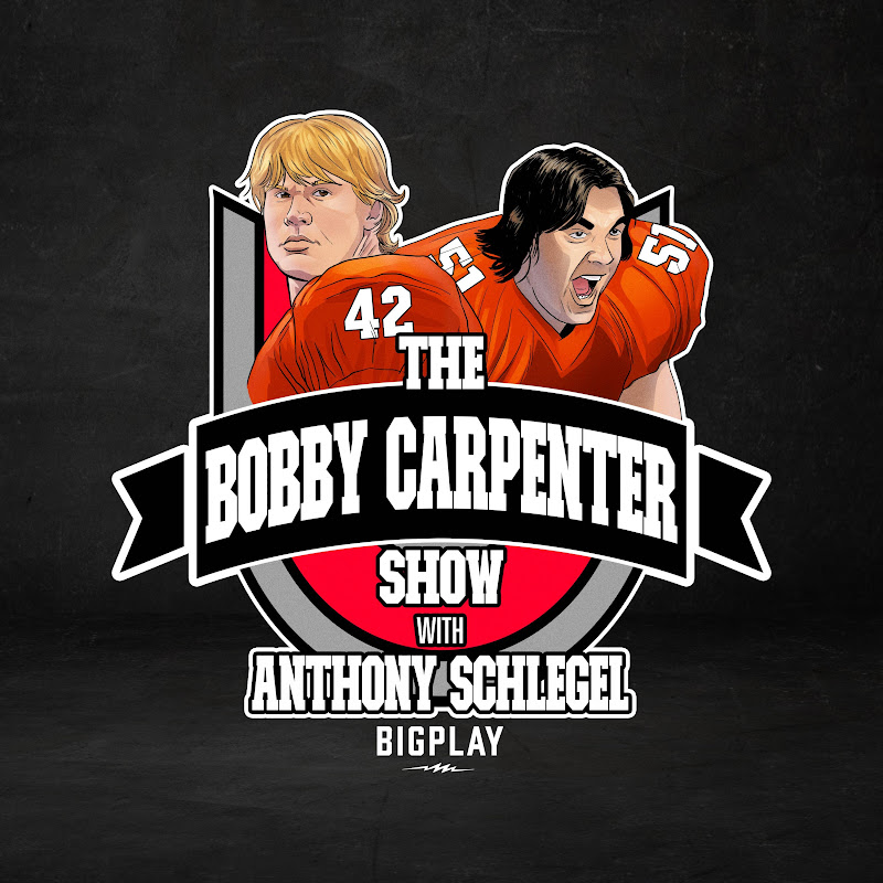 The Bobby Carpenter Show w/ Anthony Schlegel