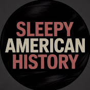 Sleepy American History