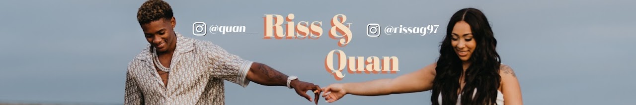 How much do riss and quan make