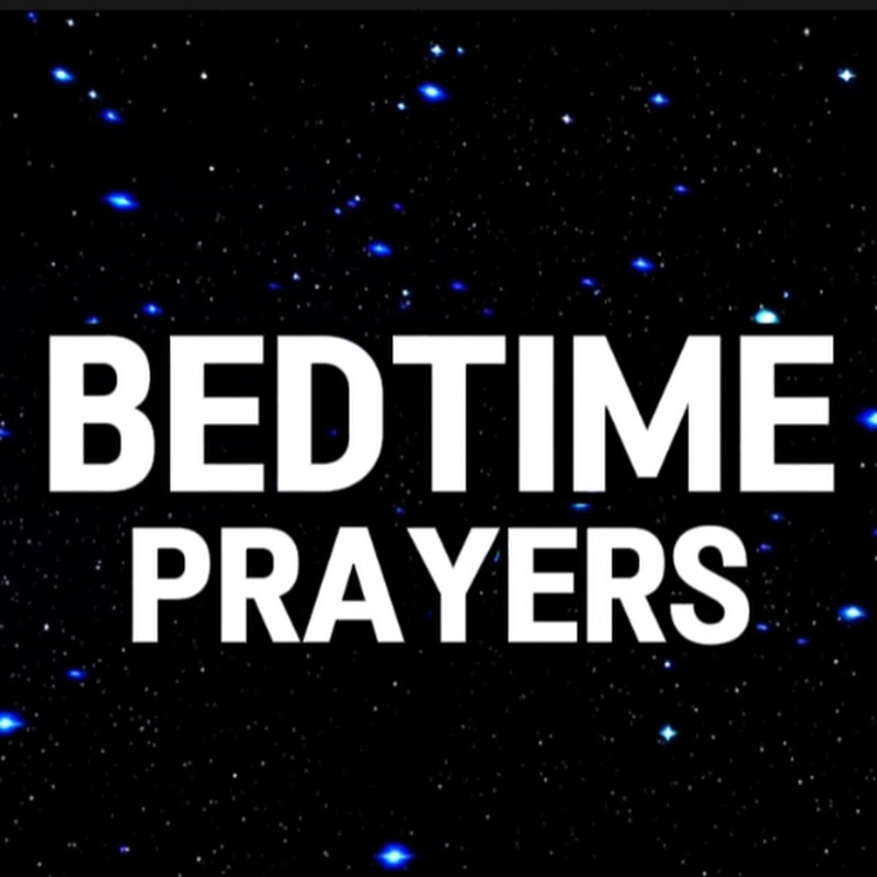 Bedtime Prayers 