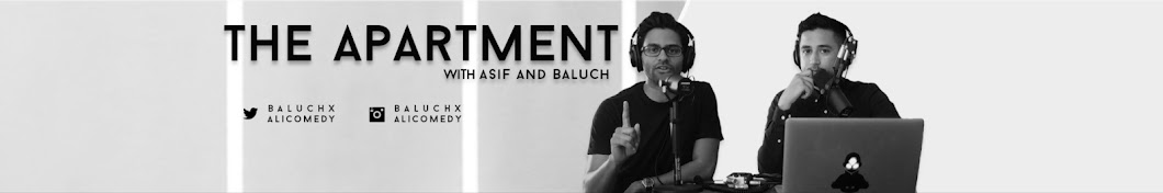 the apartment with asif and baluch YouTube channel avatar