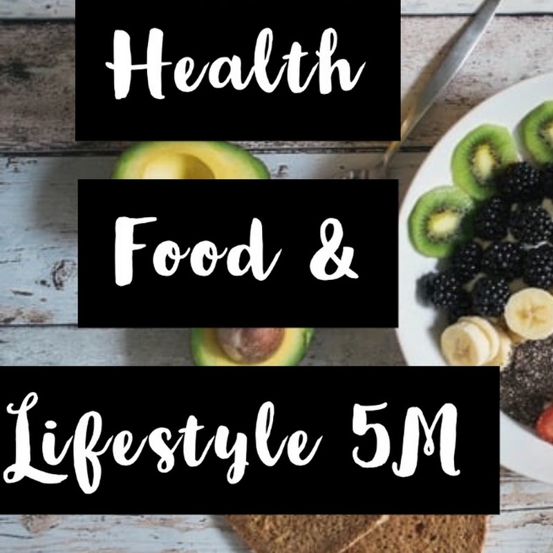 Health Food & Lifestyle 5M