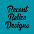 yFPVklXp9R4-channel-avatar-Recent Relics Designs