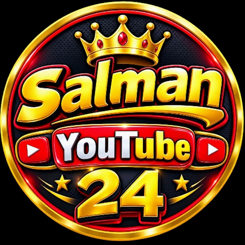 Salman YouTube 24 