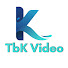 Fa863VZeaKY-channel-avatar-TbK-Video
