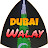 Dubai Walay