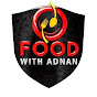 food with adnan Image Thumbnail