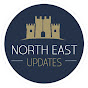 North East Updates 