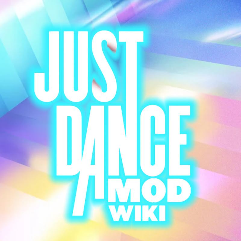 Just Dance Mod Wiki