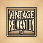 Vintage Relaxation
