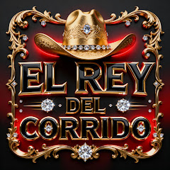El Rey Del Corrido