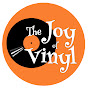 The Joy of Vinyl Records