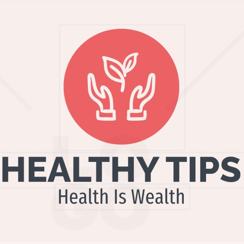 Healthy Tips