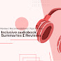 Inclusive audiobook, Summaries E Reviews logo