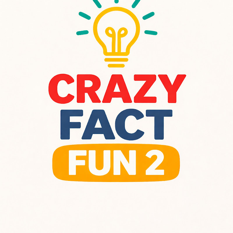 Crzay Fact fun 2