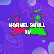 KORNEL SKULL TV