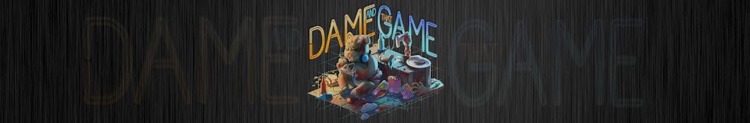 DameAndThatGame YouTube channel avatar