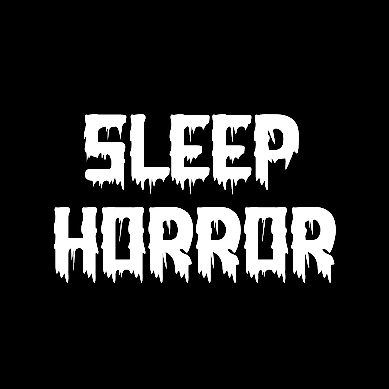 Sleep Horror