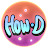How-D