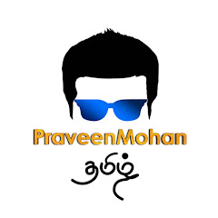 Praveen Mohan Tamil avatar