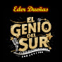 Eder Dueñas El Genio del Sur - @elgeniodelsur - Youtube