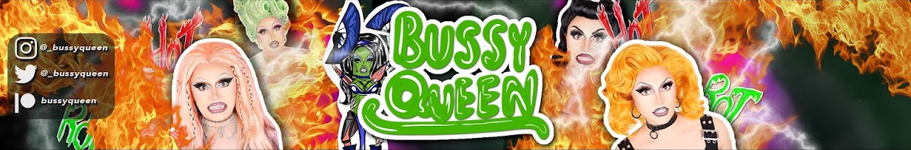 Bussy queen only fans