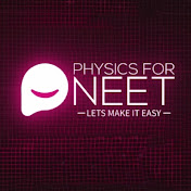 Physics for NEET
