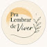 oXl4W66CPf4-channel-avatar-Pra Lembrar de Viver