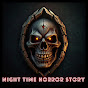 NIGHT TIME HORROR STORY  logo