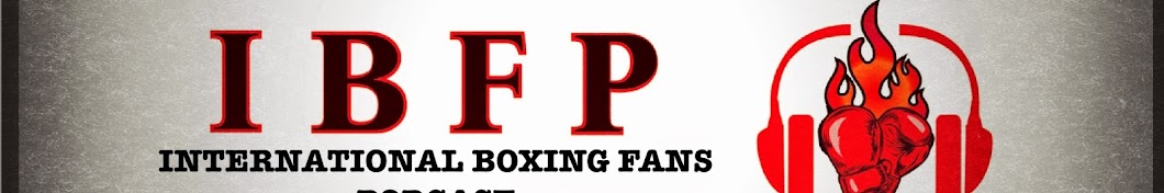 IBFP International Boxing Fans Podcast رمز قناة اليوتيوب