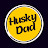 Husky Dad POV 